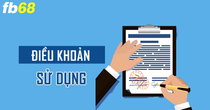 Điều khoản sử dụng FB68